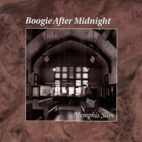 Download track Boogie Woogie Memphis Slim And His House Rockers