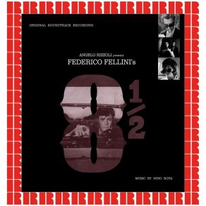 Download track Nell'Ufficio Di Produzione Di Otto E Mezzo (Hd Remastered Edition) Nino Rota