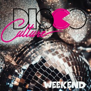 Download track Weekend (Hype Techno Edit) Disco Culture