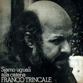 Download track Tira La Cinghia Franco Trincale