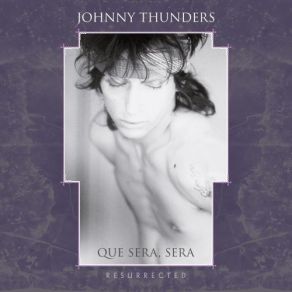 Download track I Only Wrote This Song For You (Outtake) Johnny Thunders