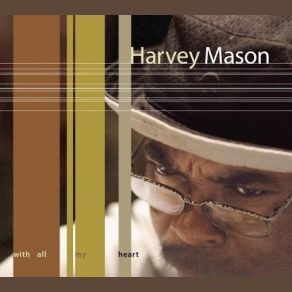 Download track Hindsight Harvey Mason