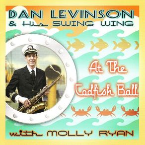 Download track The Milkman'S Matinee Dan Levinson, His Swing Wing
