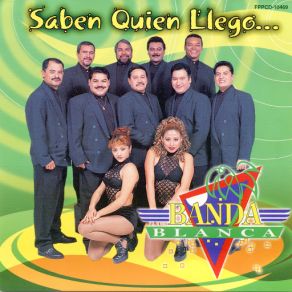 Download track Saben Quien Llego Banda Blanca