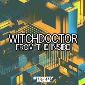 Download track From The Inside Witchdoctor