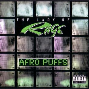 Download track Afro Puffs (Radio Version) The Lady Of Rage