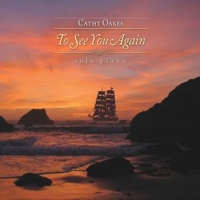 Download track To See You Again Cathy Oakes