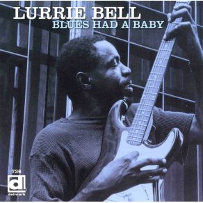 Download track Lurrie'S Walk Lurrie Bell