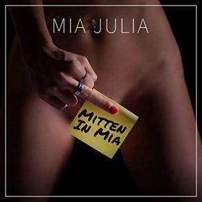 Download track Mitten In Mia Mia Julia
