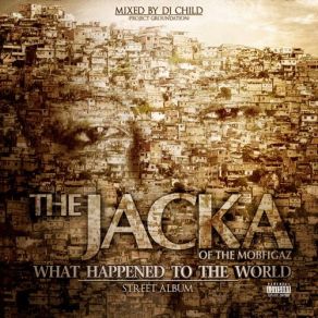 Download track The Way We Was The JackaB Streetz