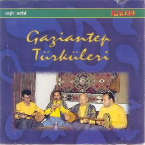 Download track Garip Gaziantep Türküleri