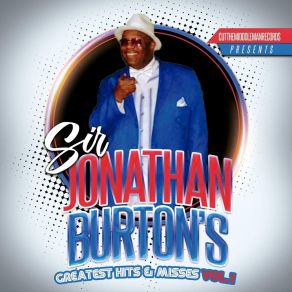 Download track Can't Help The Way I Feel About You Sir Jonathan Burton