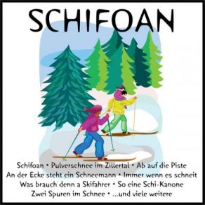 Download track Schifoan Olmrausch