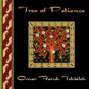 Download track Tree Of Patience Ömar Faruk Tekbilek