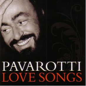 Download track La Canzone Dell'Amore Luciano Pavarotti
