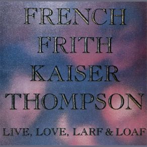 Download track The Same Thing French Frith Kaiser Thompson