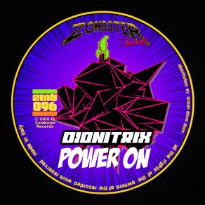 Download track Power On Dionitrix