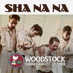 Download track Marie's The Name) His Latest Flame (Live At Woodstock) Sha - Na - Na