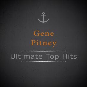 Download track Twenty Two Days Gene Pitney