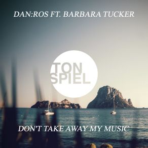 Download track Don't Take Away My Music (Extended Mix) Barbara Tucker