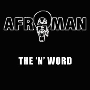 Download track N-Word Interview Pt. 4 Afroman