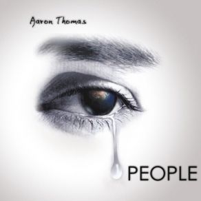 Download track People Aaron Thomas