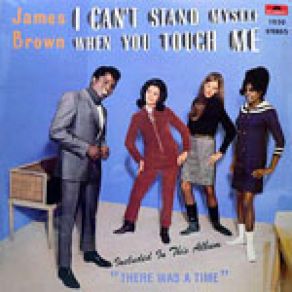 Download track II Can'T Stand Myself (When You Touch Me) (Part 2)  James Brown