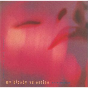 Download track To Here Knows When My Bloody Valentine