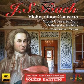 Download track 07. Bach Concerto For 2 Violins In D Minor, BWV 1043 I. Vivace Johann Sebastian Bach