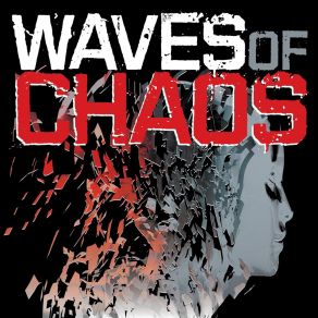 Download track Break You Down Waves Of Chaos