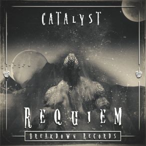 Download track Requiem The Catalyst