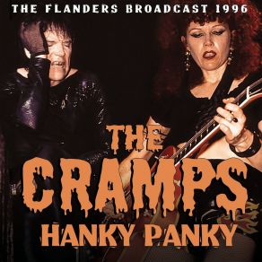 Download track The Way I Walk (Live In Lokeren, East Flanders, Belgium, 12th April 1996) The Cramps