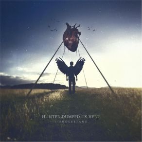 Download track Beautifully Hunter Dumped Us Here