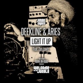 Download track Light It Up Aries, Deekline, Zen Lewis