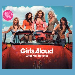 Download track Long Hot Summer (Benitez Beats) Girls Aloud