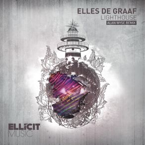 Download track Lighthouse (Alan Wyse Extended Mix) Elles De Graaf