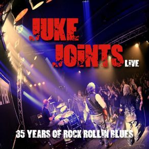 Download track Let It Roll (Live) The Juke Joints