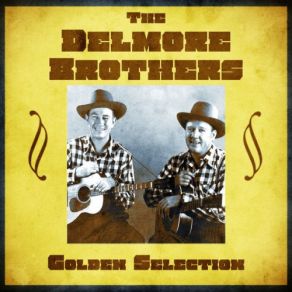 Download track Lonesome Jailhouse Blues (Remastered) The Delmore Brothers