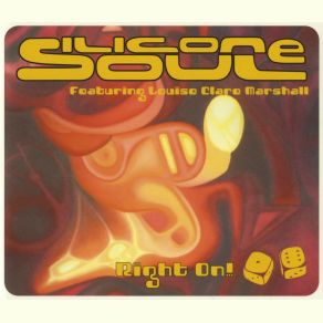 Download track Right On (Radio Edit) Silicone Soul, Louise Clare Marshall
