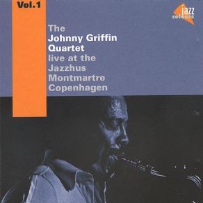 Download track Exactly Like You Johnny Griffin, The Johnny Griffin Quartet