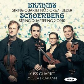 Download track 05 Schoenberg _ String Quartet No. 2, Op. 10 - I Mässig Mojca Erdmann, Kuss Quartet