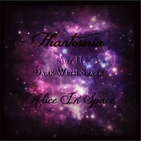 Download track Out Of The Ashes Alice In Space
