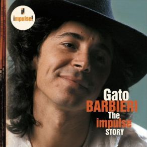 Download track Cuando Vuelva A Tu Lado (What A Difference A Day Makes) Gato Barbieri