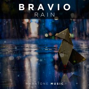 Download track Rain (Extended Mix) Bravio