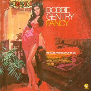 Download track Find 'Em, Fool 'Em And Forget 'Em Bobbie Gentry
