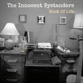 Download track Dawning Of The Day The Innocent Bystanders