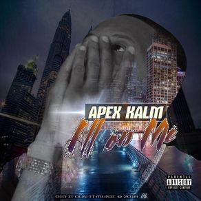 Download track Everythang Apex Kalm