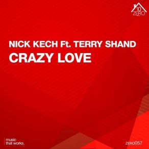 Download track Crazy Love Terry Shand, Nick Kech