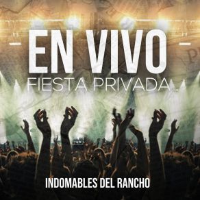 Download track Un Siglo Sin Ti Indomables Del Rancho