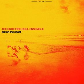 Download track Balboa Park The Sure Fire Soul Ensemble